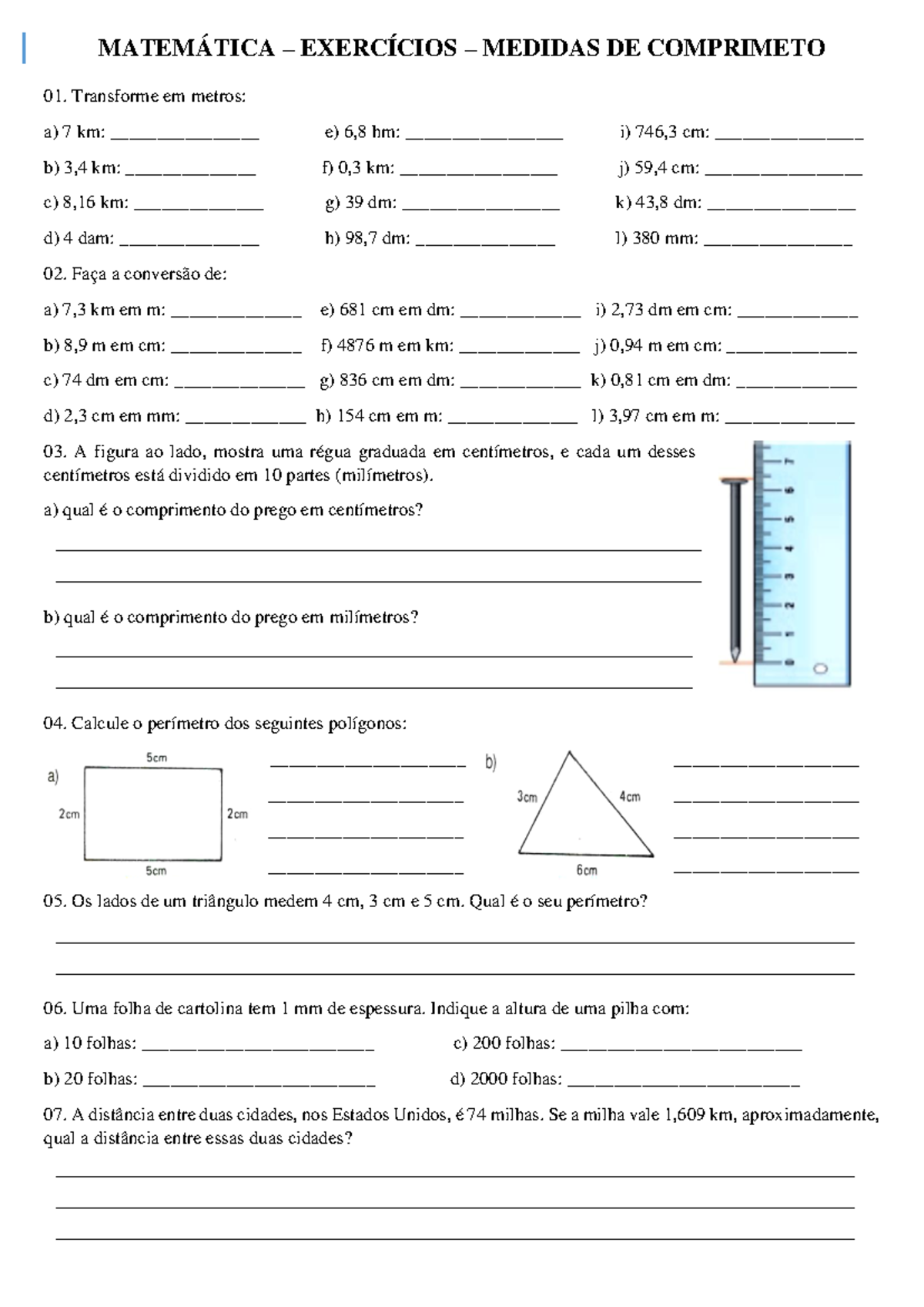 390516257 Exercicios de Medidas de Comprimento 6º Ano - 01. Transforme em  metros: a) 7 km: - Studocu