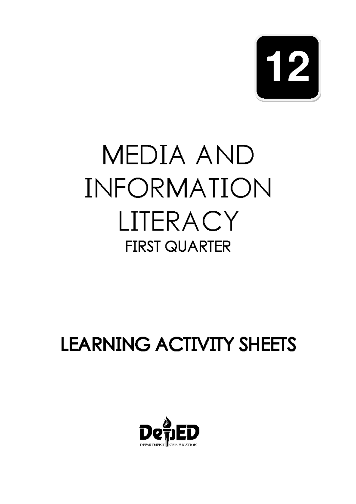 Grade 12 Media and Information Literacy: First Quarter Learning ...