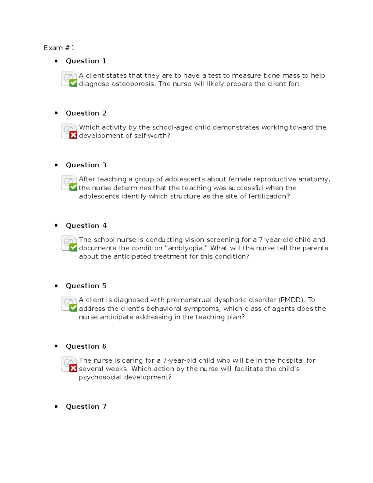 Questions Chapter Exam 1-3 - Exam Question 1 A client states that they ...
