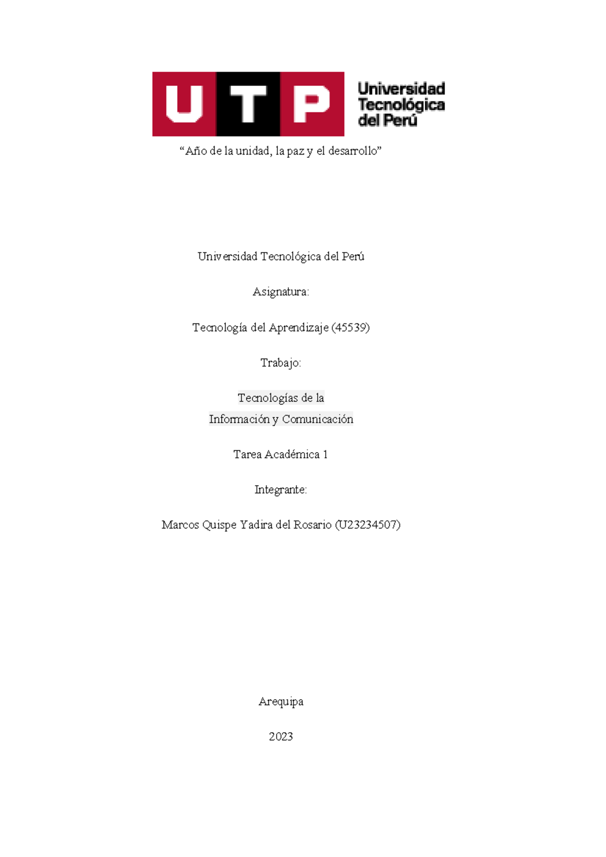 Tecnologías de la Información y Comunicación - Tarea Académica 1 (45539 ...