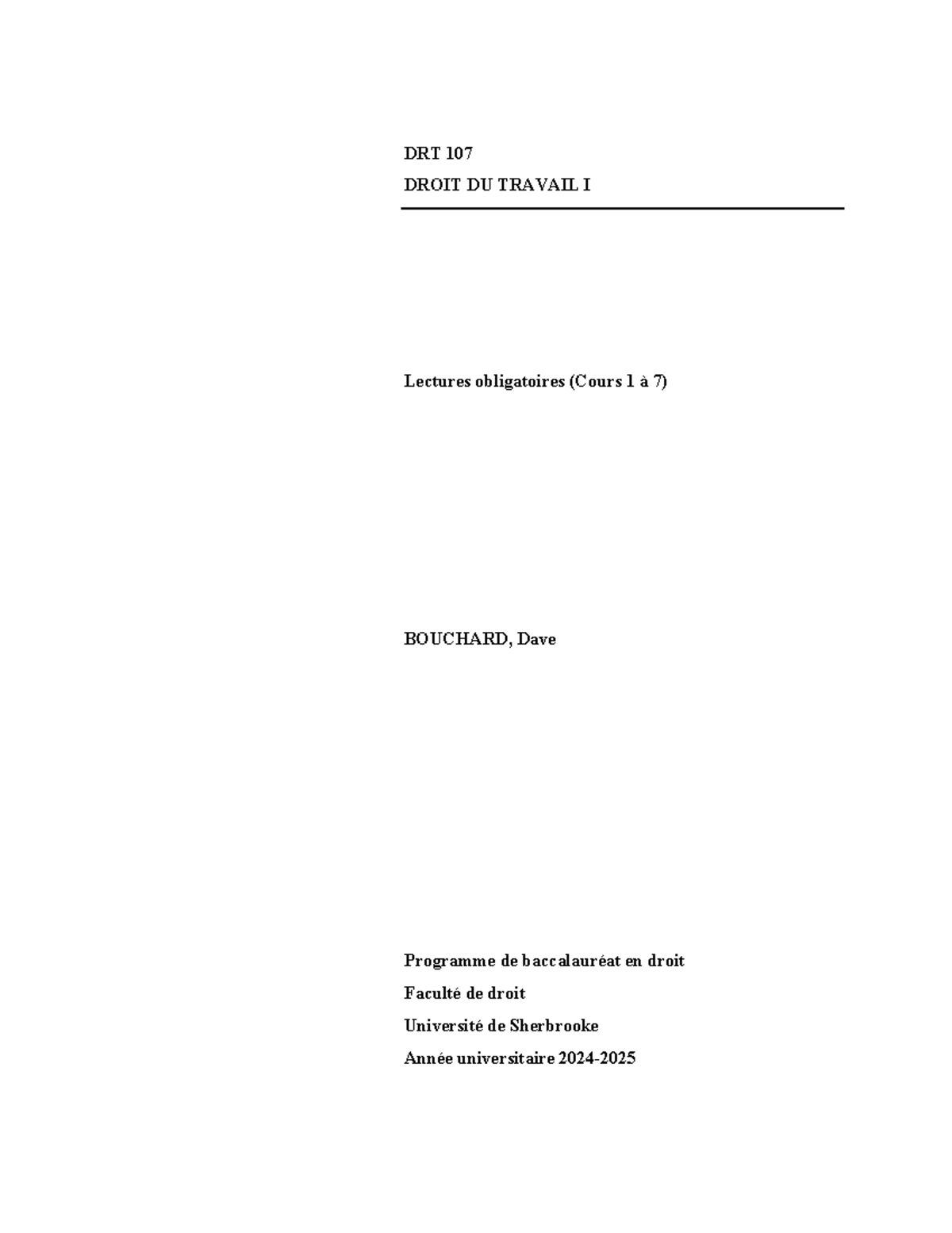 DRT 107 - DROIT DU TRAVAIL I: Cours 1 à 7 - Notes de Lecture - Studocu