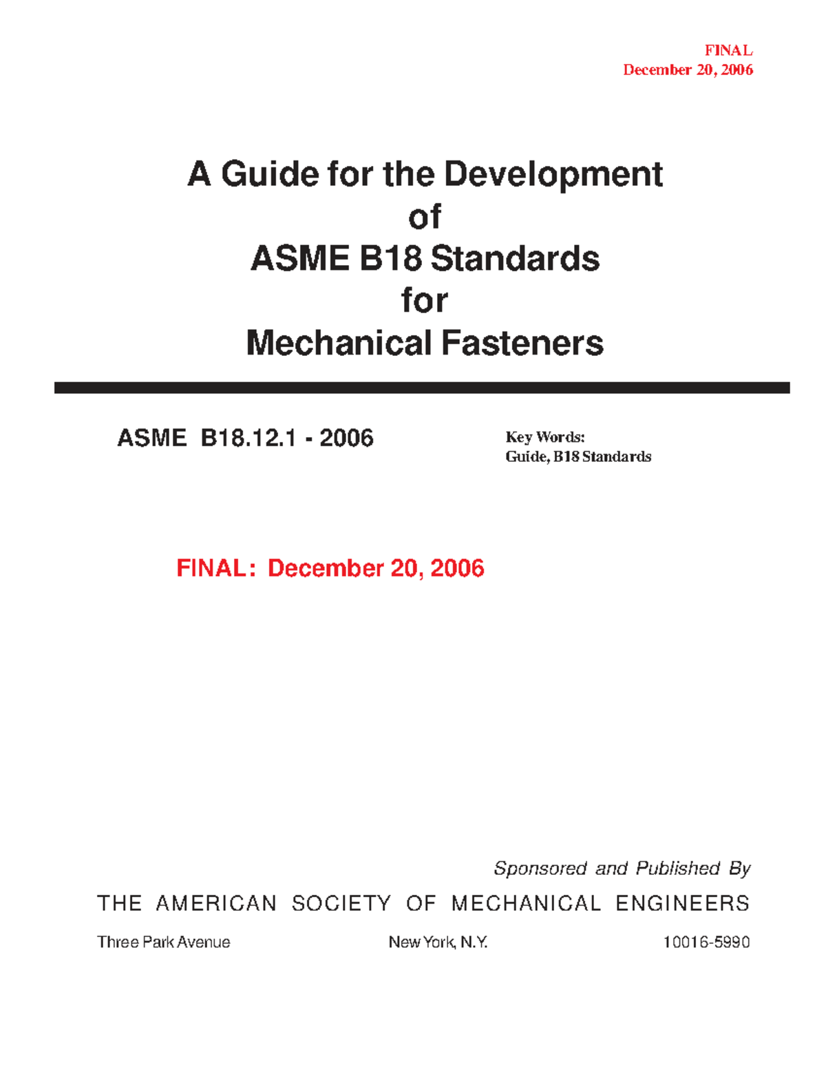 ASME B18.12.1-2006 Final Guide for Mechanical Fasteners Standards - Studocu