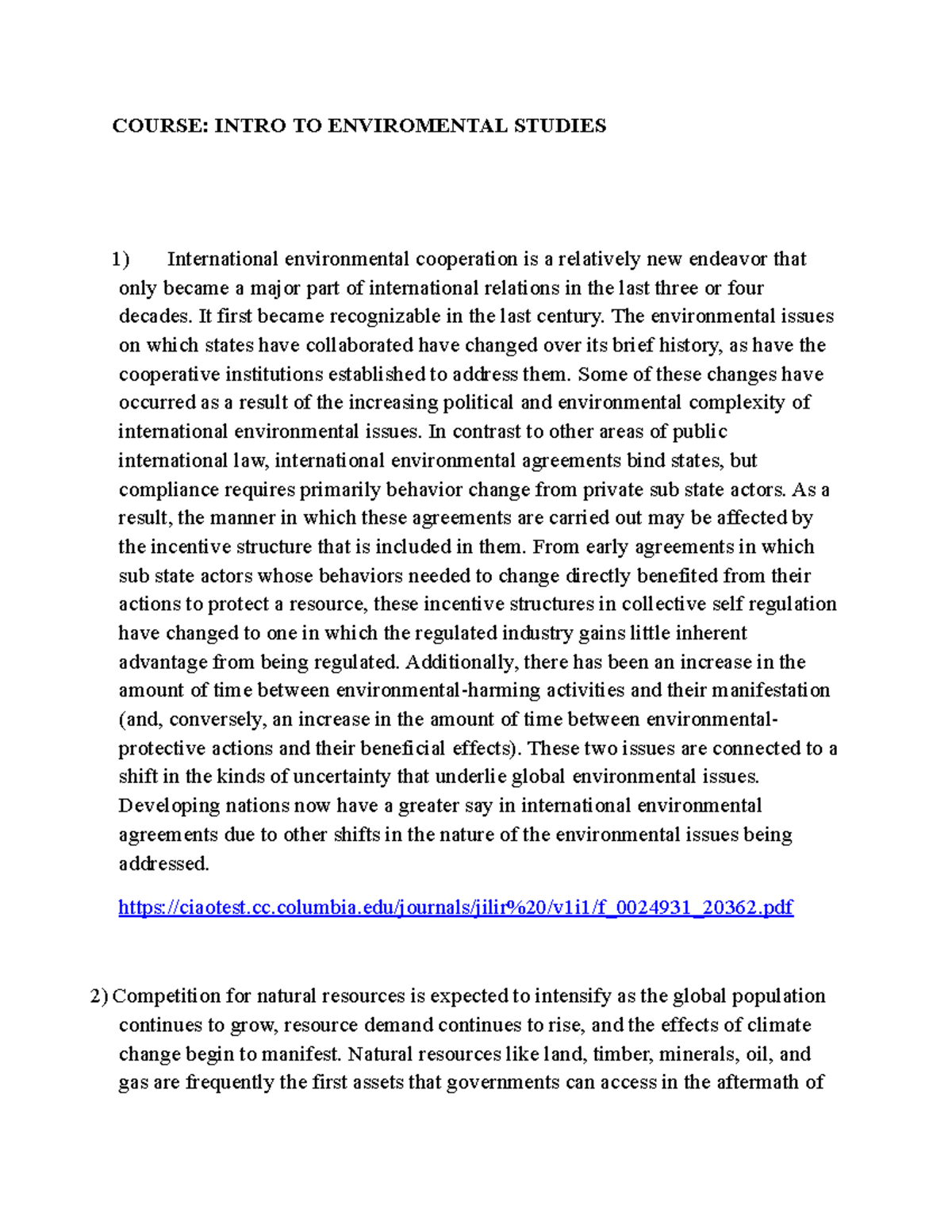Assigement Intro 1 - important - COURSE: INTRO TO ENVIROMENTAL STUDIES ...