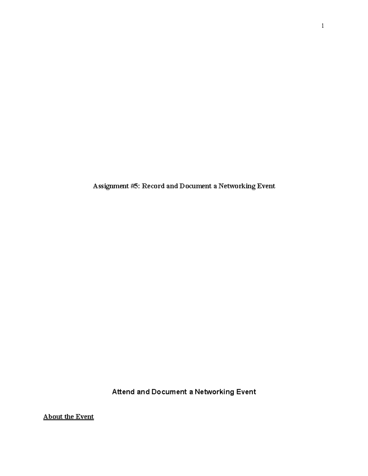 Assignment #5 Documenting a Networking Event - Assignment #5: Record ...