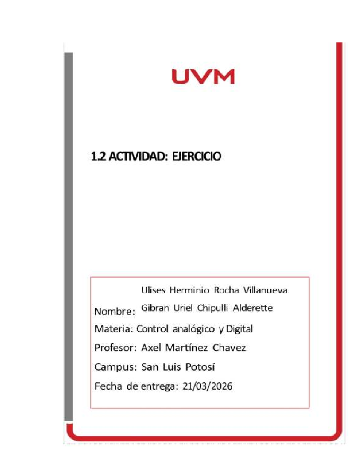 Práctica 1.3: Análisis de Sistemas de Control en MATLAB y Simulink ...