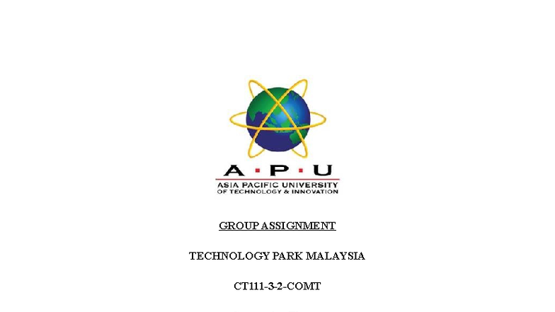 Compt Part B - GROUP ASSIGNMENT TECHNOLOGY PARK MALAYSIA CT111-3-2-COMT ...