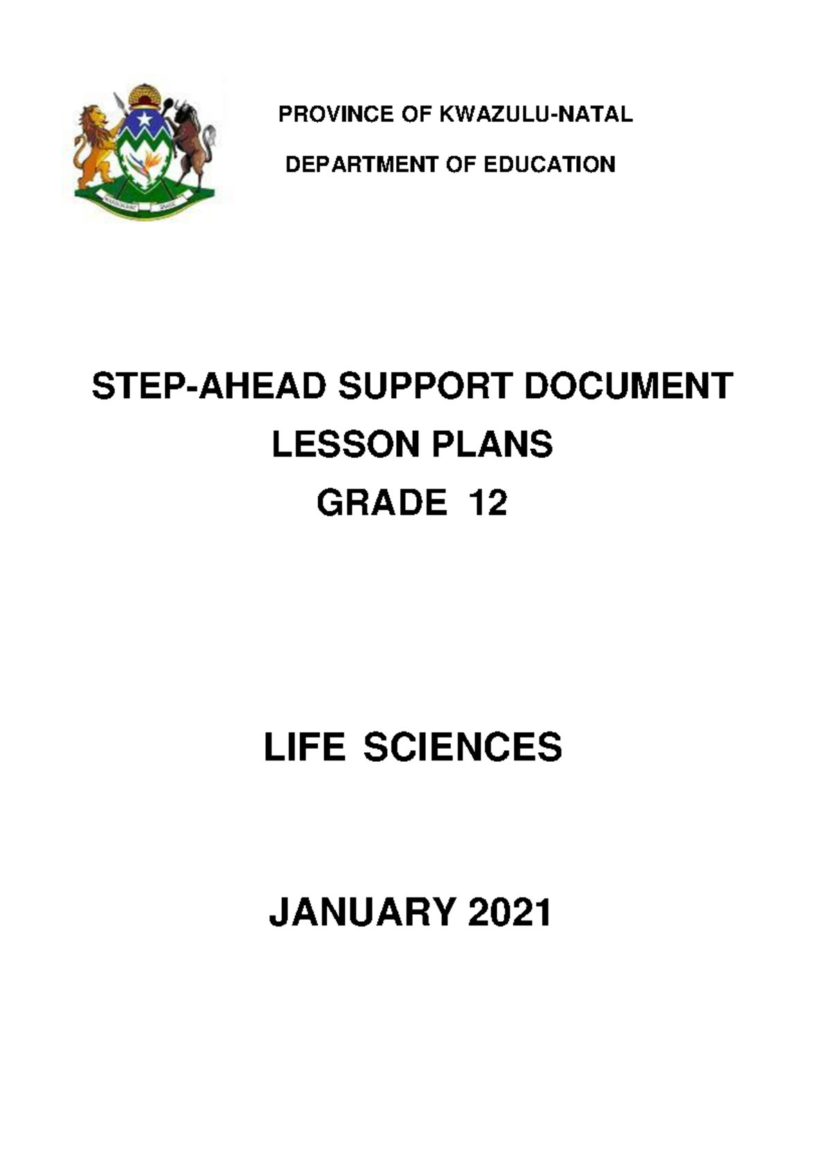 2021 GR 12 KZN Life Sciences Lesson Plans: Addressing Curriculum Gaps