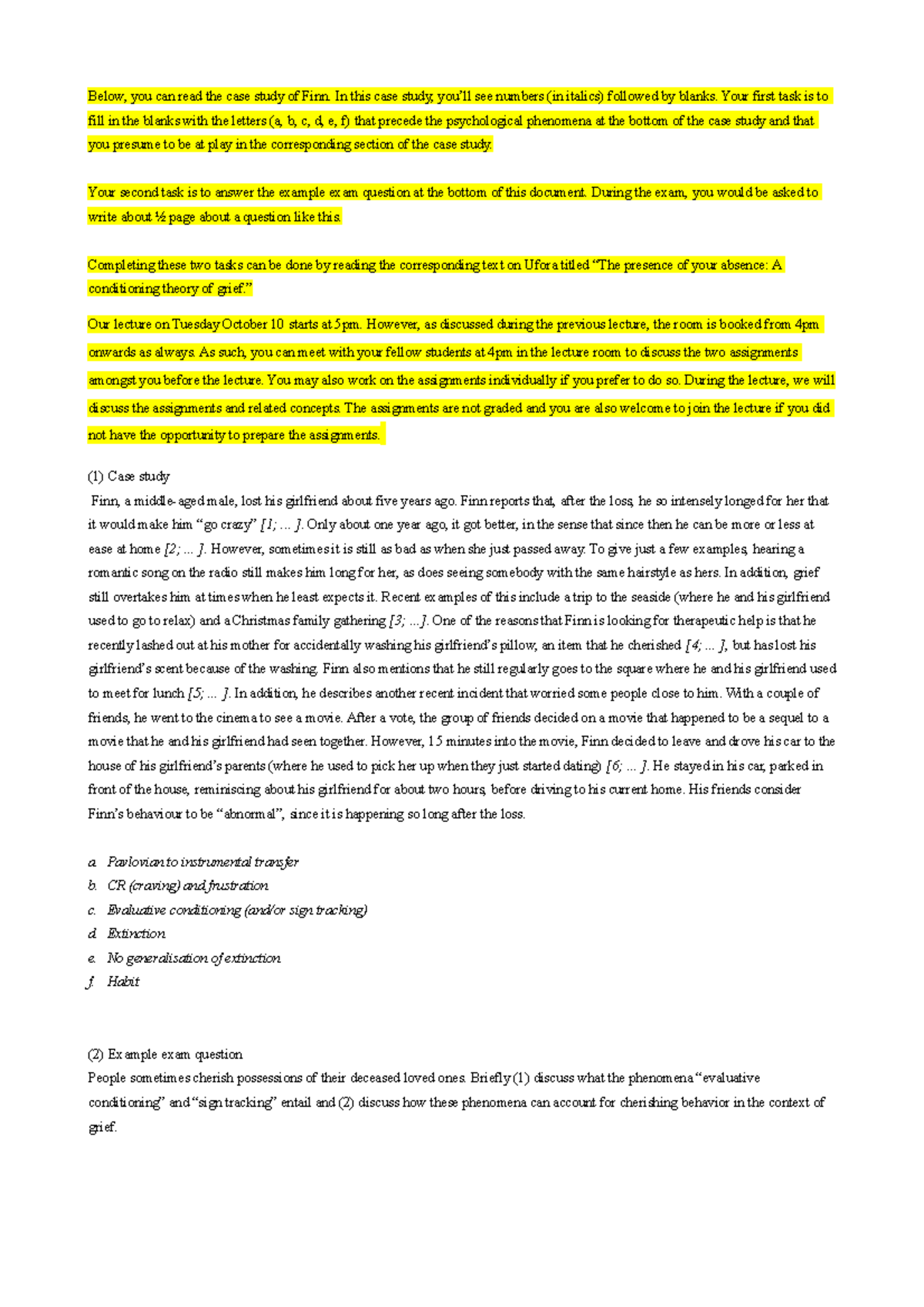 Two assignments - Class exercise (aditional to slides) - Below, you can ...