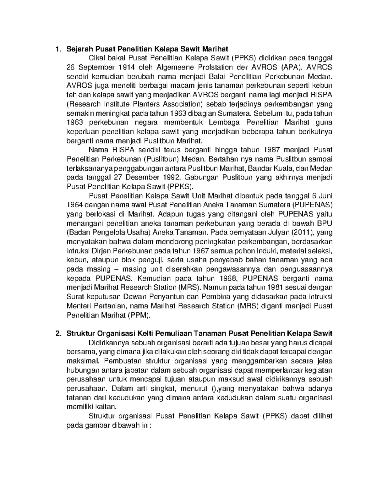 Sejarah Pusat Penelitian Kelapa Sawit (PPKS) Marihat dan ...