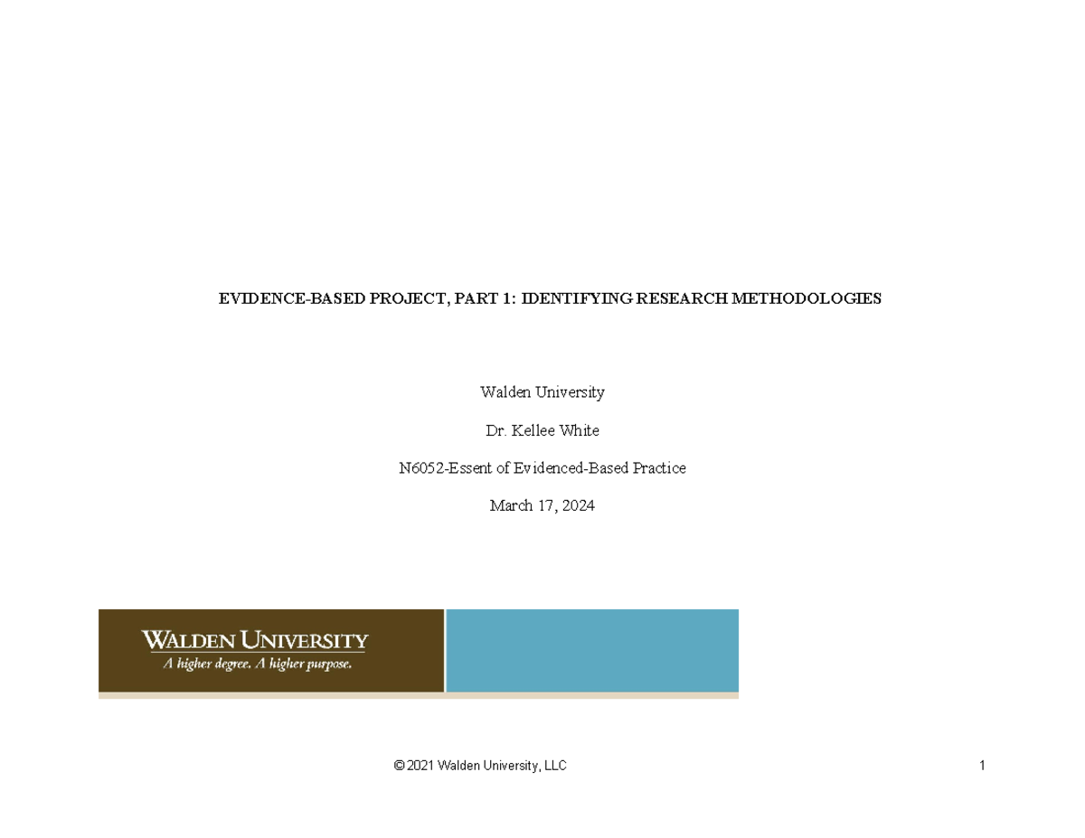 MD2 Assgn: Evidence-Based Project, Part 1 - Research Methodologies ...