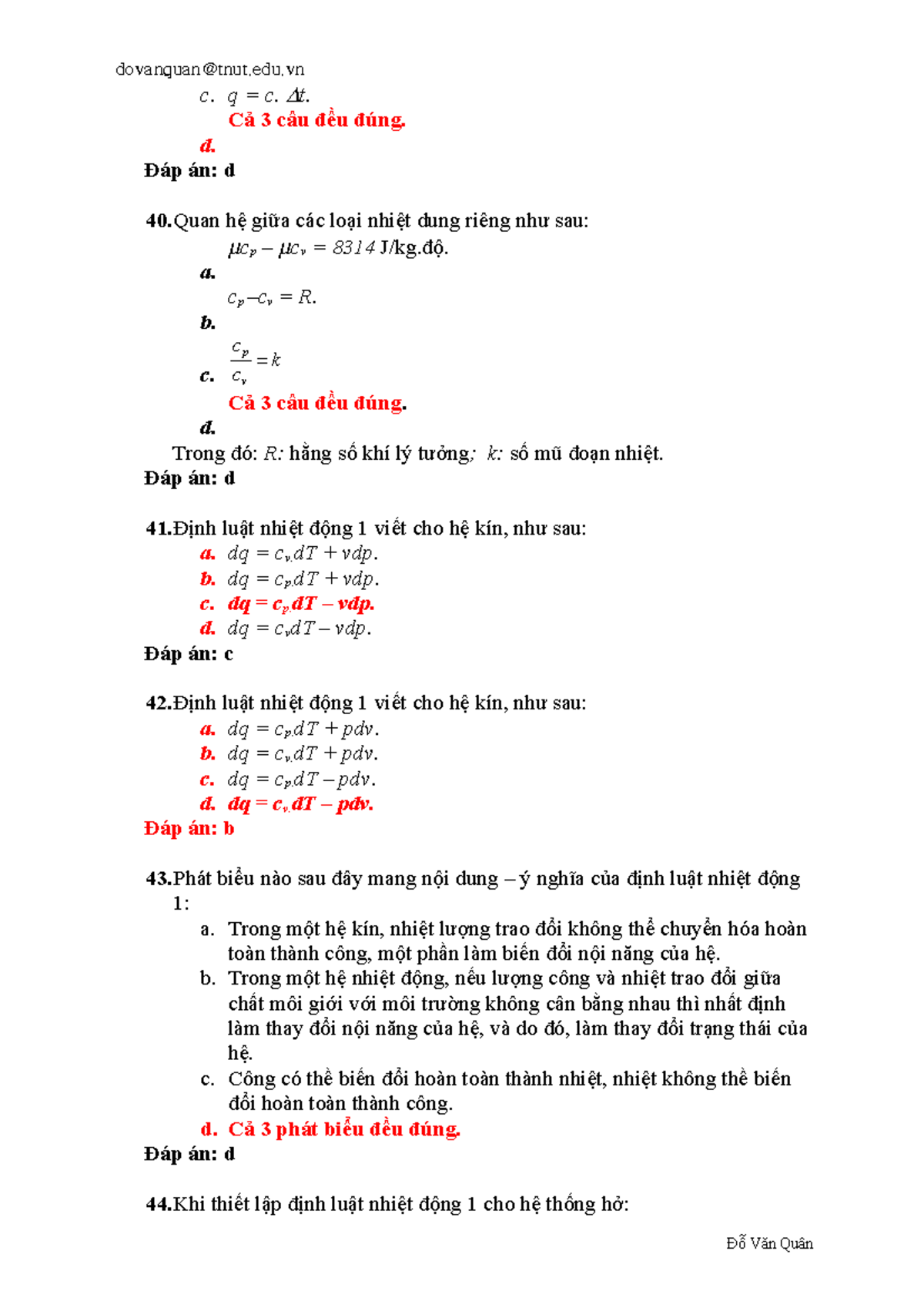 Part-3 - 23hgchgxhxg - c. q = c. ∆t. d. Cả 3 câu đều đúng. Đáp án: d 40 ...