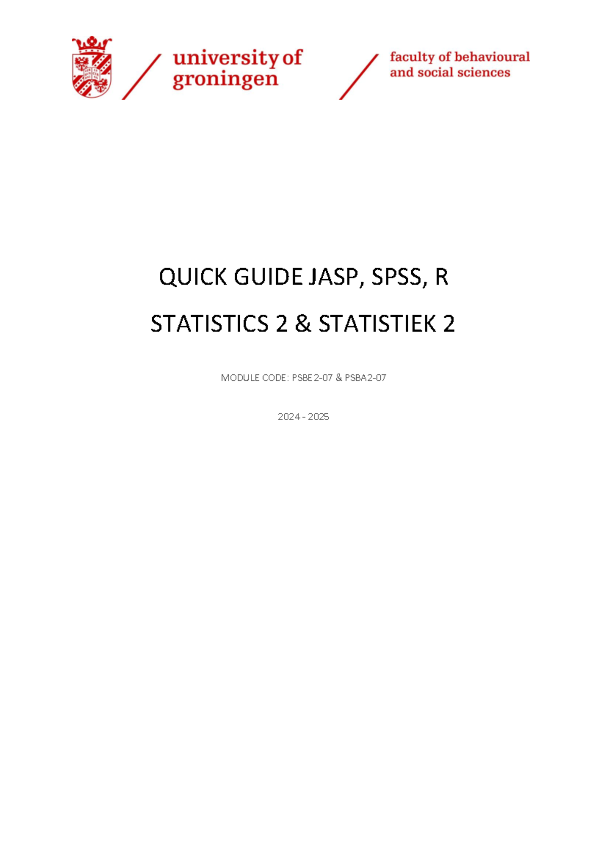 JASP, SPSS, R Quick Guide for PSBE2-07 & PSBA2-07 (2024-2025) - Studeersnel