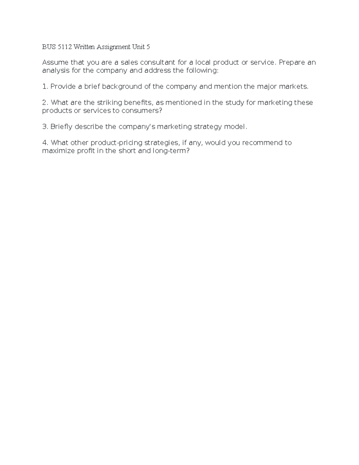 BUS 5112 Written Assignment Unit 5 - Prepare an analysis for the ...