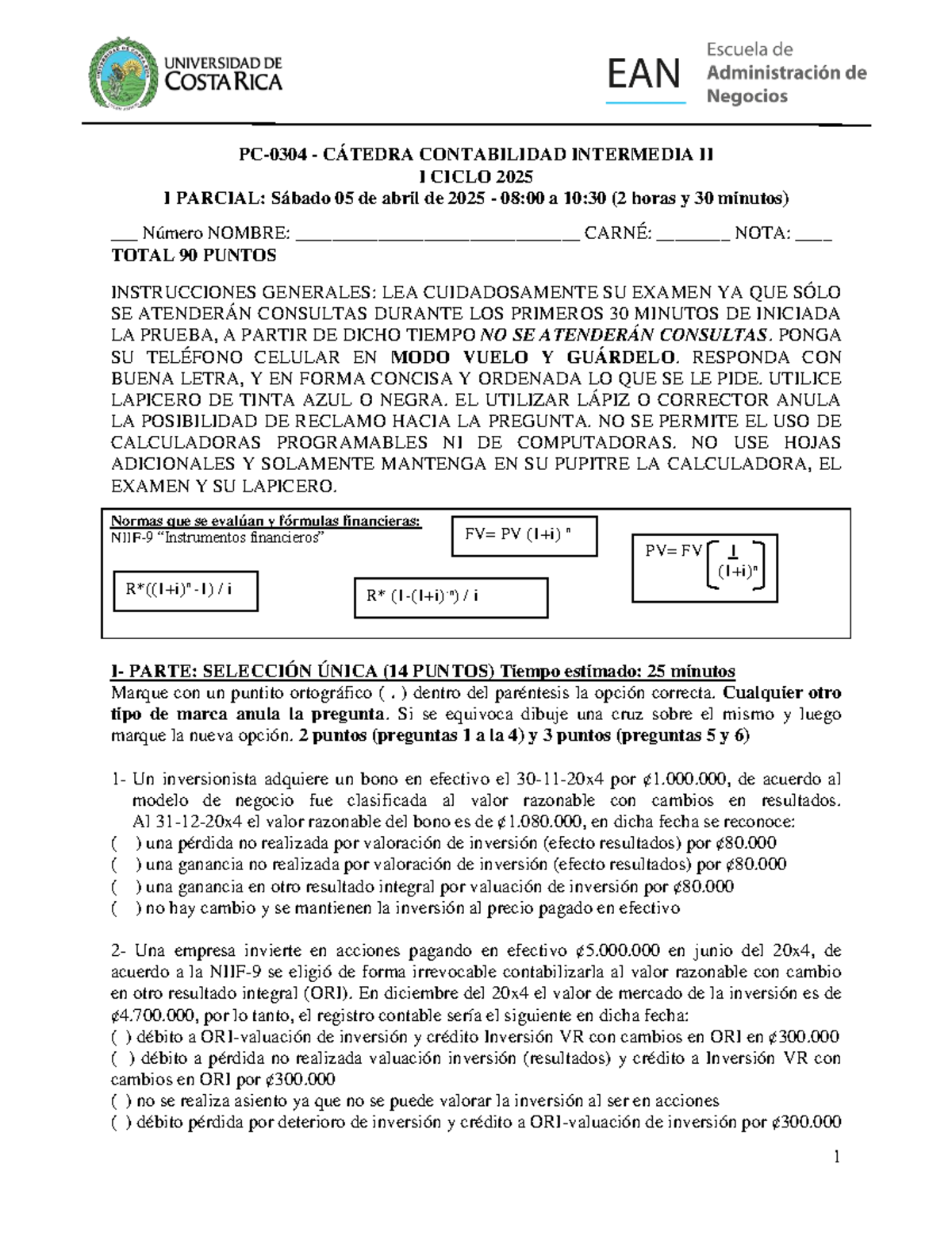 CÁTEDRA CONTABILIDAD INTERMEDIA II I SEMESTRE 2025 I PRIMER PARCIAL ...
