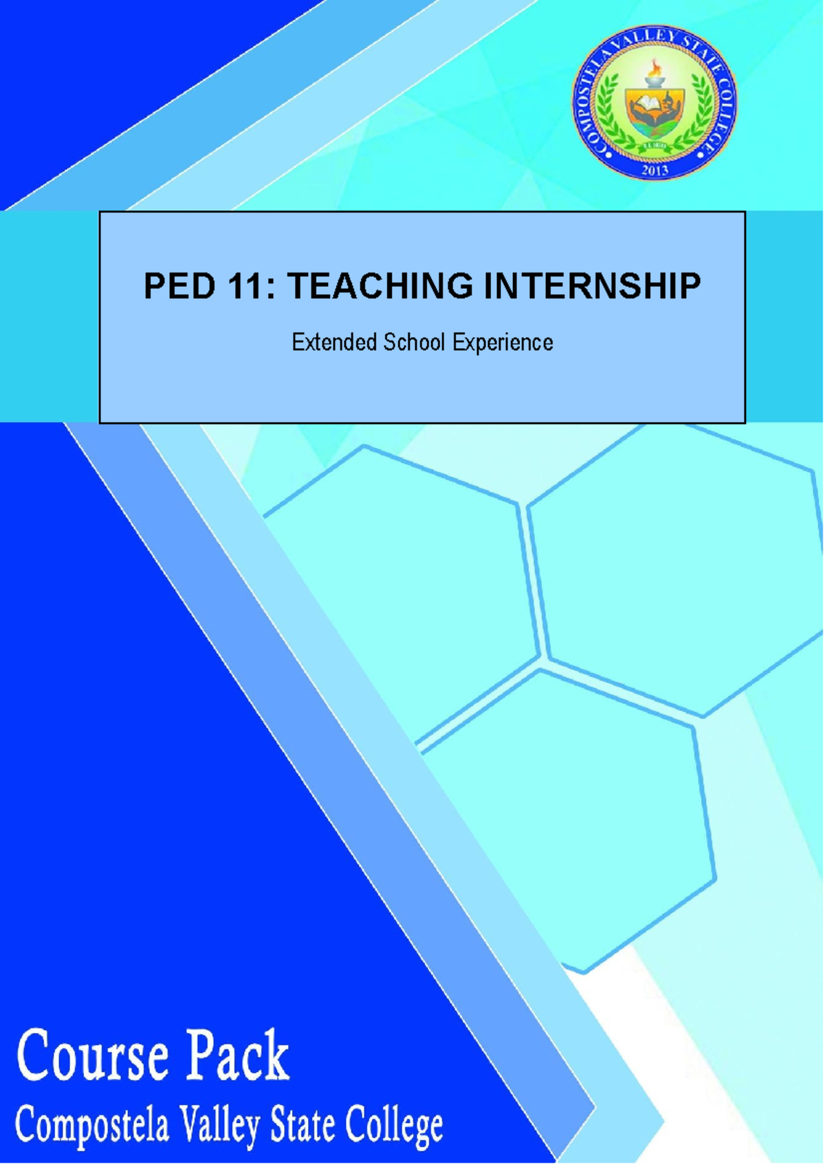 PED 11: Teaching Internship Notes and Extended School Experience - Studocu
