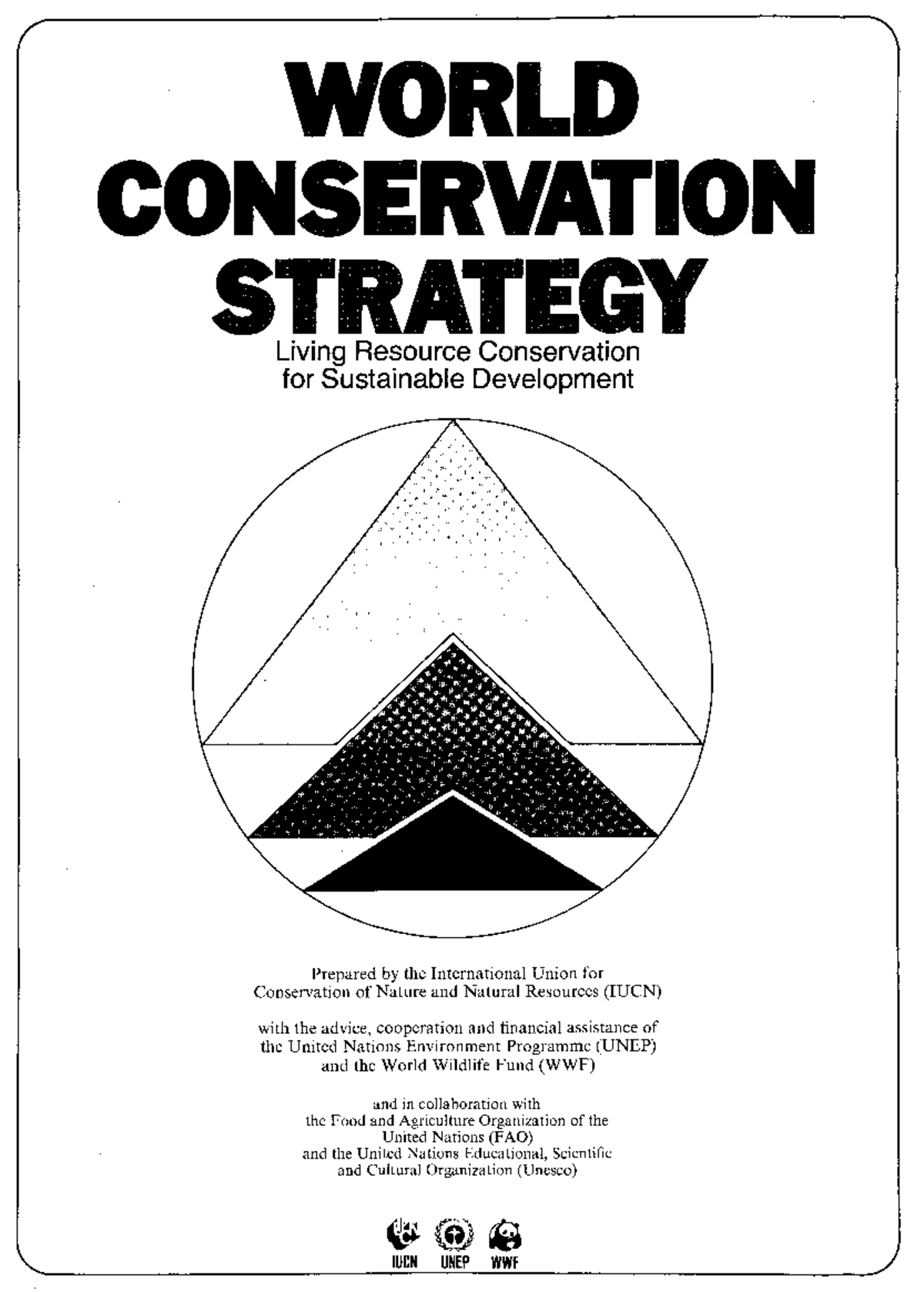 World Conservation Strategy (WCS): Living Resource Conservation for ...