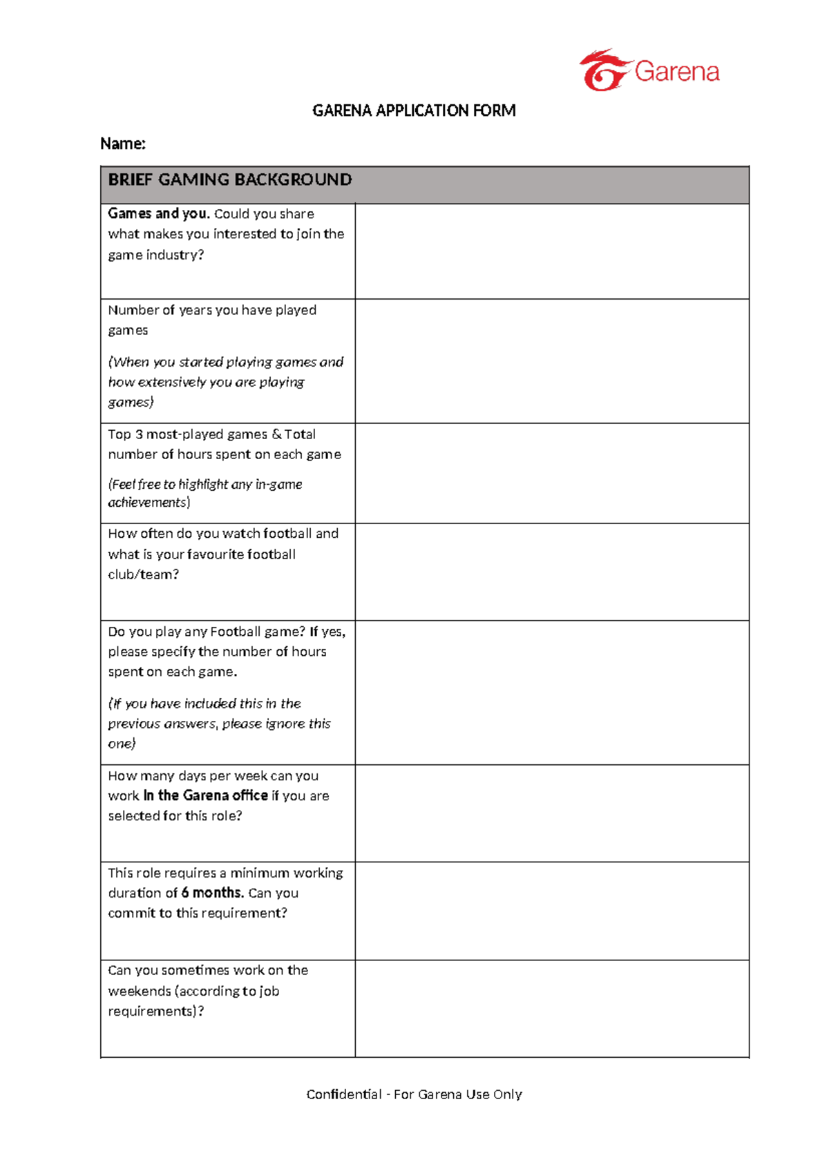 [FCO] Garena Application Form CTV - GARENA APPLICATION FORM Name: BRIEF ...