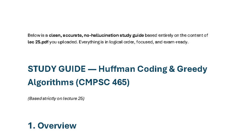 Study Guide: Huffman Coding & Greedy Algorithms (CMPSC 465) - Studocu