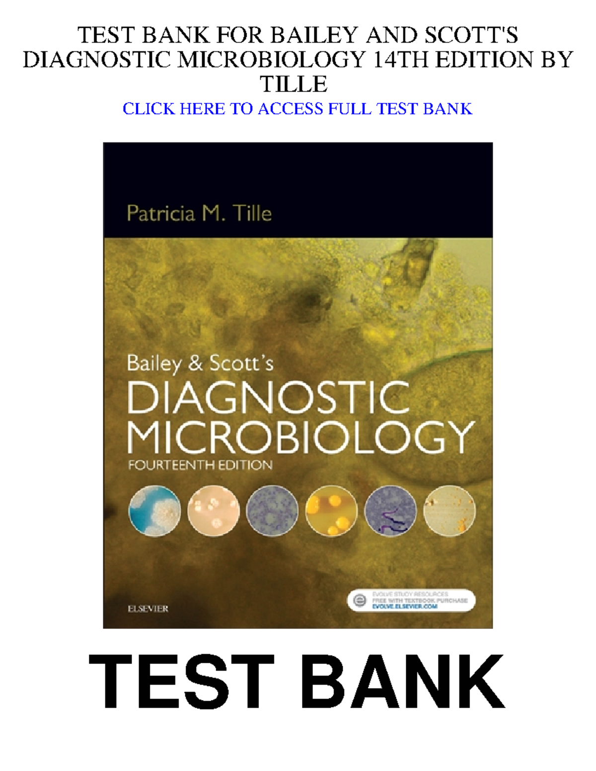 452392495 Bailey Scotts Diagnostic Microbiology 14th Tille Test Bank ...