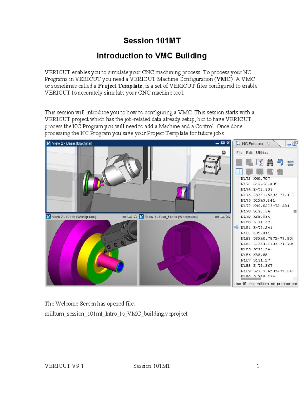 Session 101MT & 102MT: VMC Building & Machine Kinematics in VERICUT ...