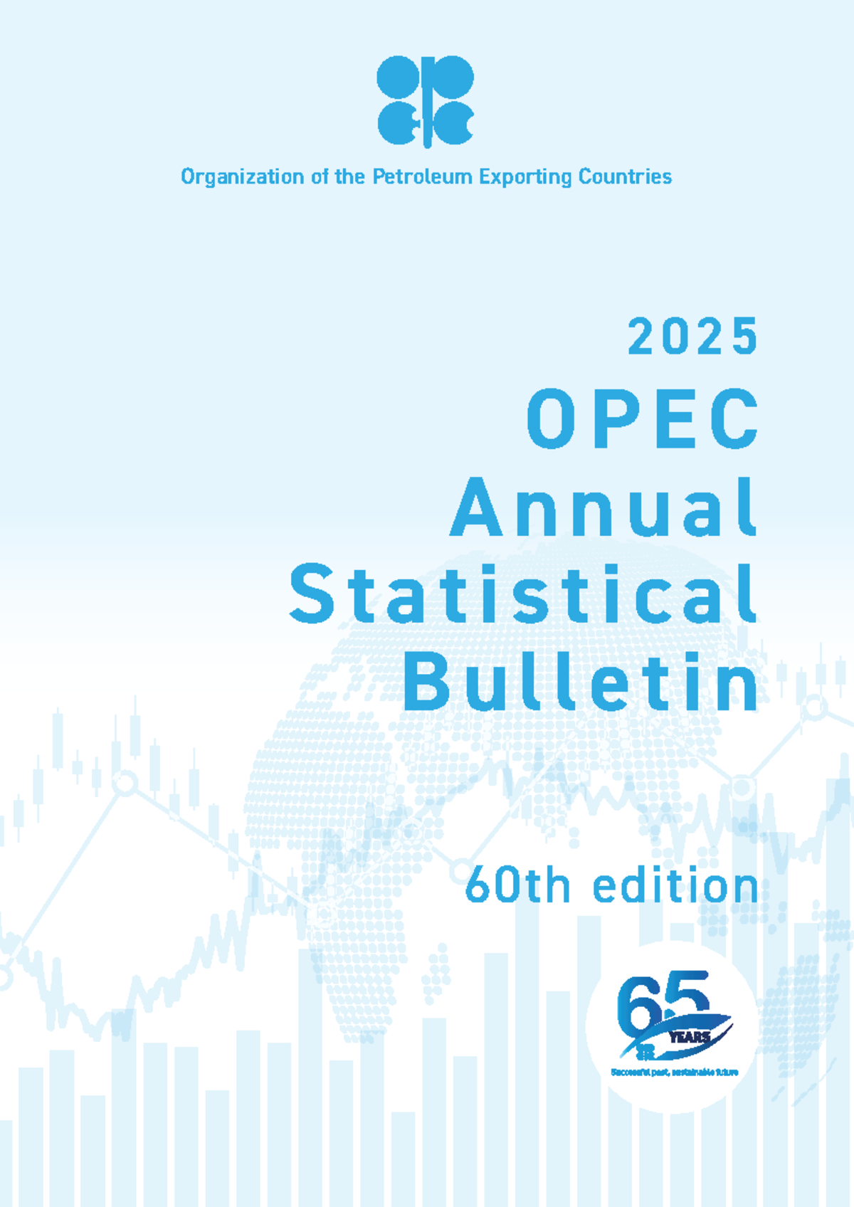 OPEC Annual Statistical Bulletin 2025: 60th Edition Overview - Studocu