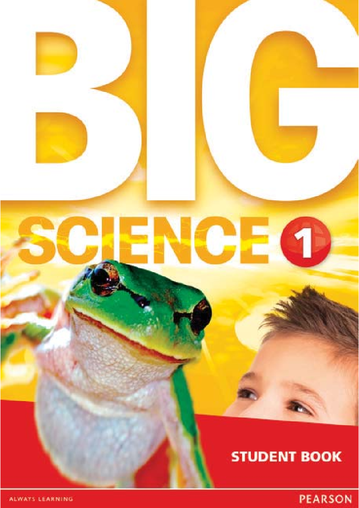 Big Science 1 Student Book - 1 SCIENCE Scope and Sequence xi I will ...