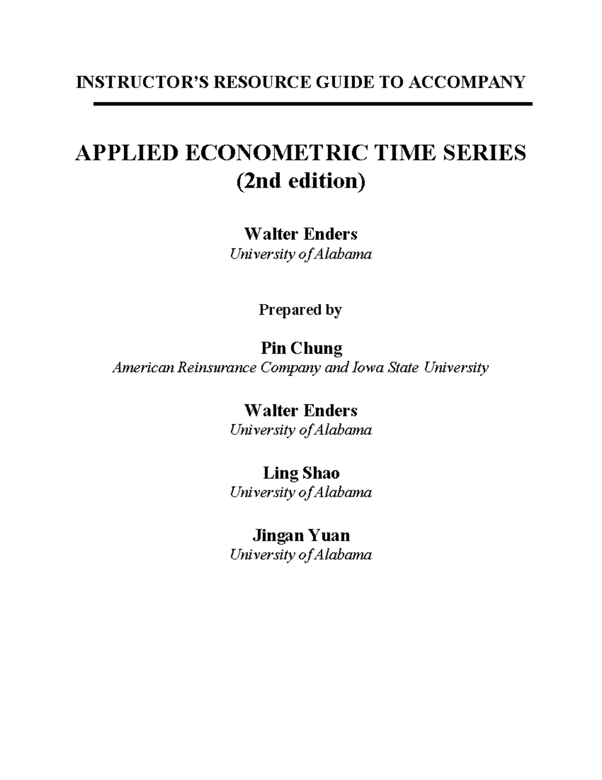 Solution manual of Walter Enders Time Series - Walter Enders - INSTRUCTOR’S RESOURCE GUIDE TO ...