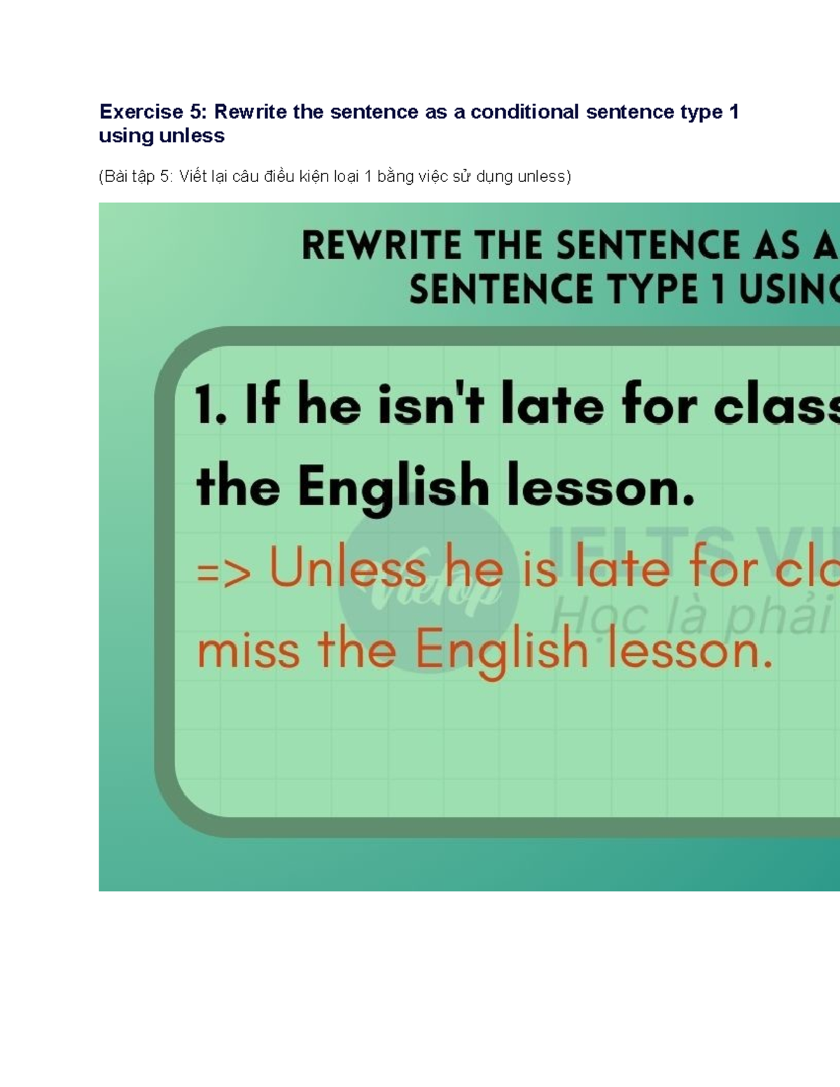 Exercise 5: Conditional Sentences Using Unless (BT NGAY 18-10) - Studocu