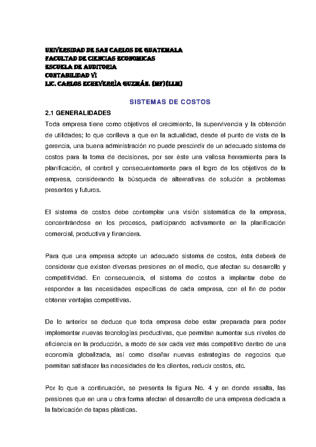 Contabilidad VI: Sistemas de Costos y su Importancia en la Gestión ...