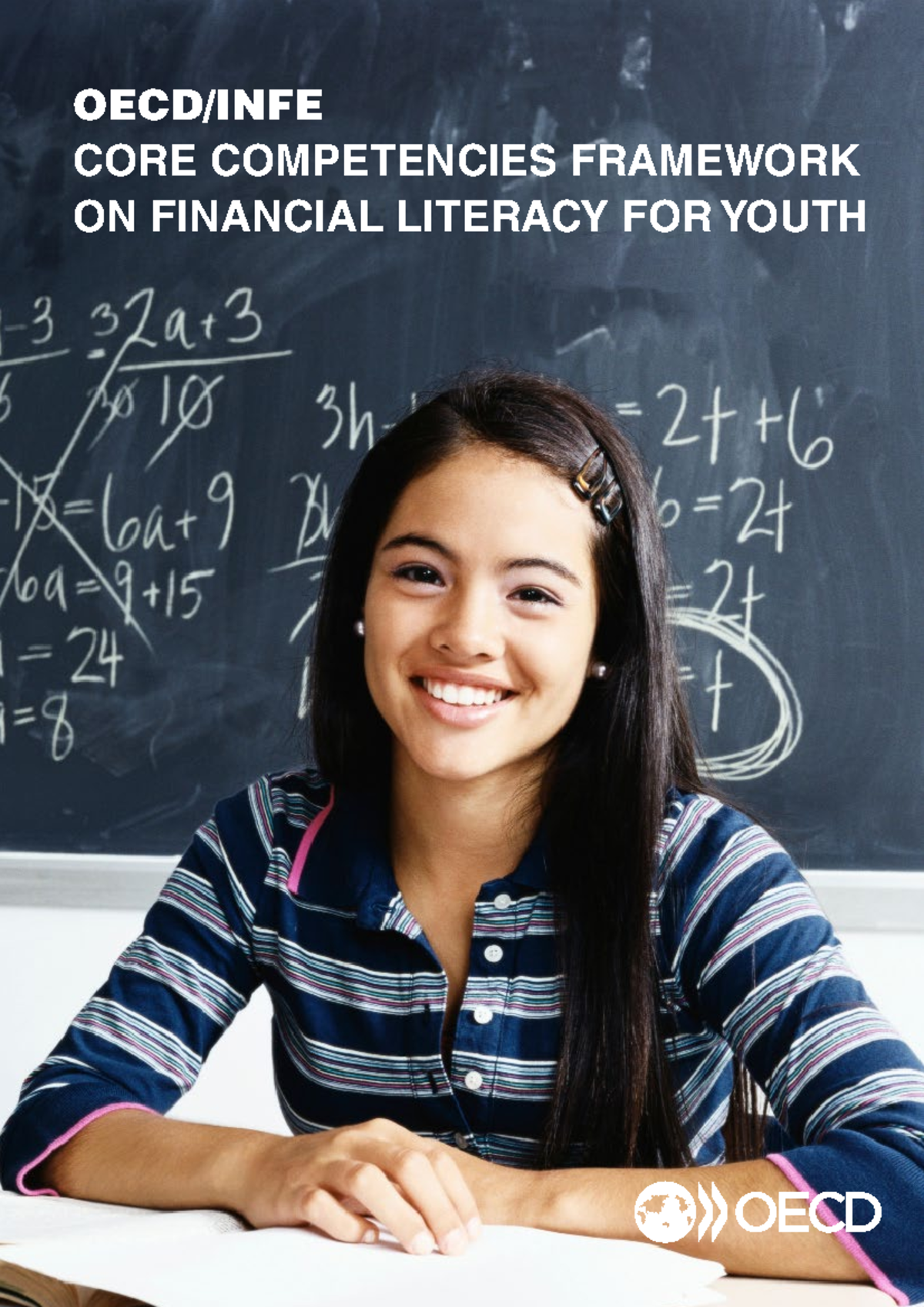 OECD/INFE Core Competencies Framework for Youth Financial Literacy ...