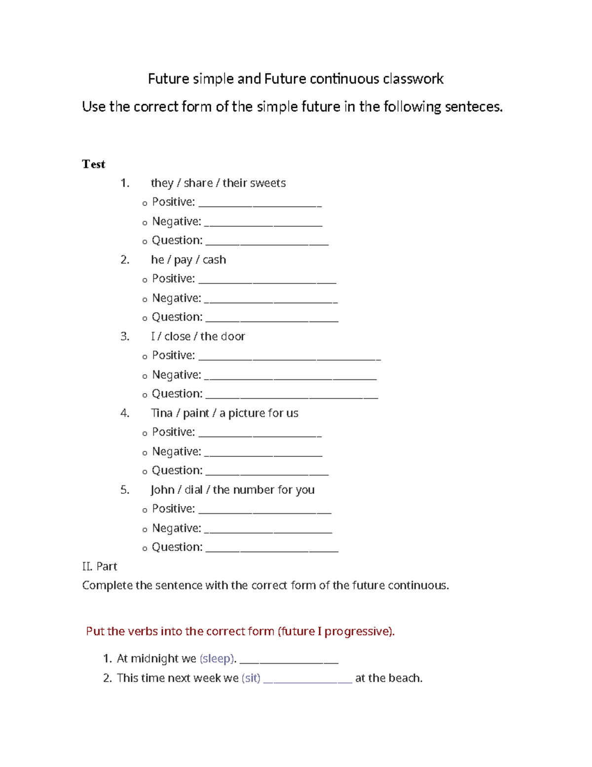 Future Simple & Continuous Classwork Exercises - Studocu