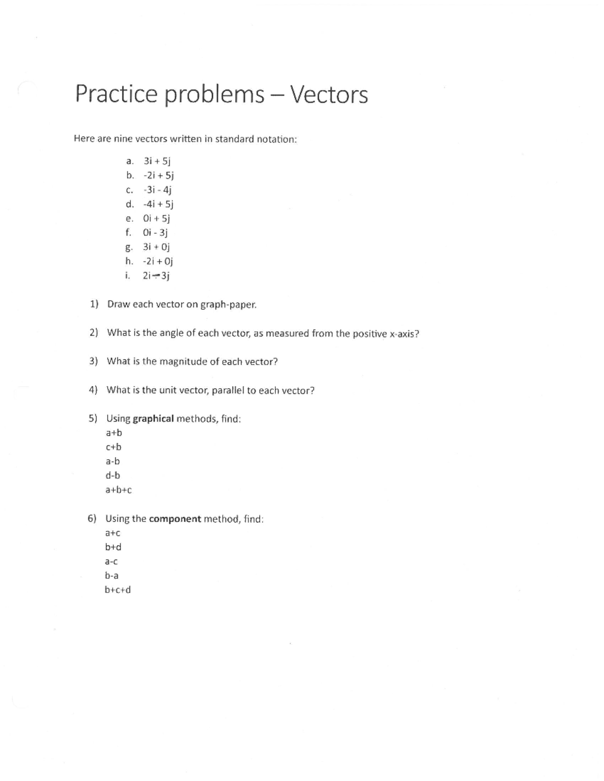 01 Vectors - Practice problems Vectors Here are nine vectors written in ...