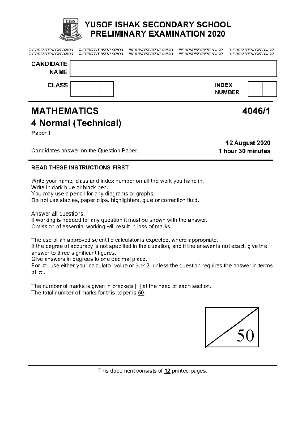 YUSOF ISHAK SEC SCH MATHEMATICS PRELIM EXAM 2020 Paper 1 Notes - Studocu