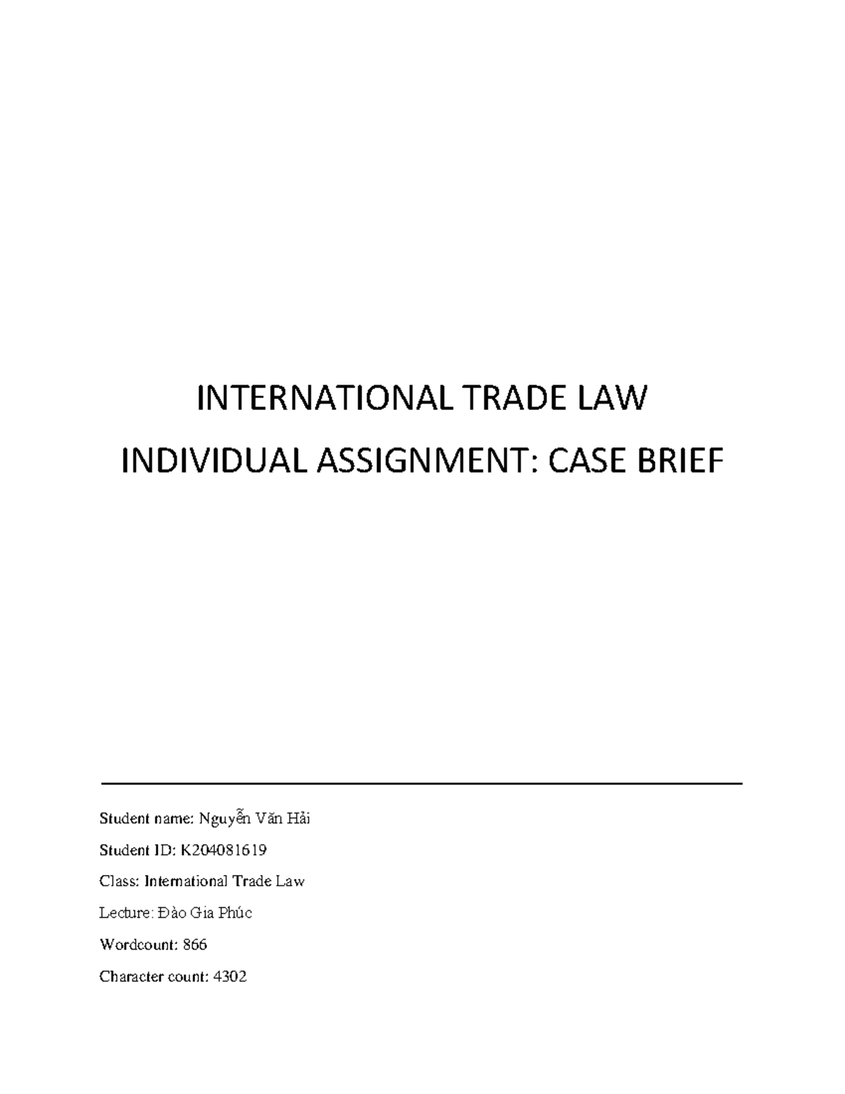 Casebrief - ... - INTERNATIONAL TRADE LAW INDIVIDUAL ASSIGNMENT: CASE ...