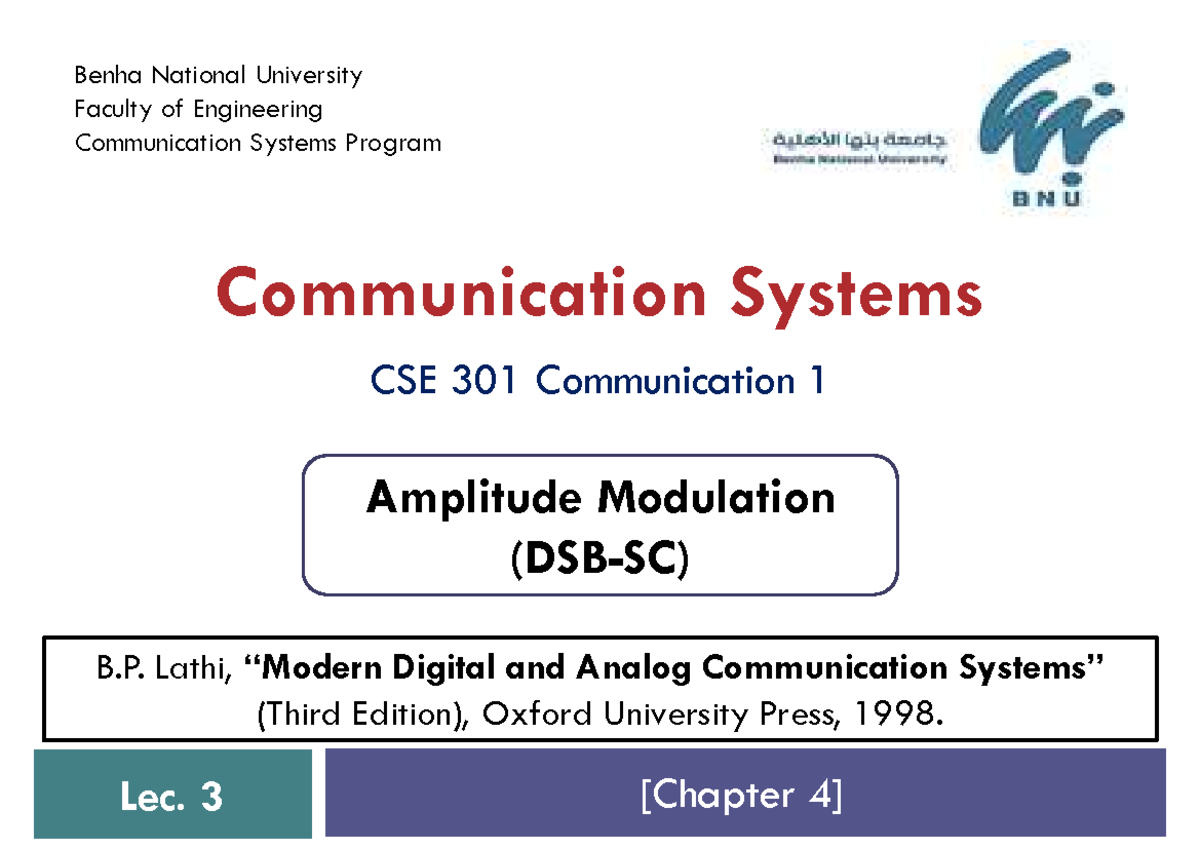 Comm 3 - Communication Systems - Lec. 3 B. Lathi, “Modern Digital and ...