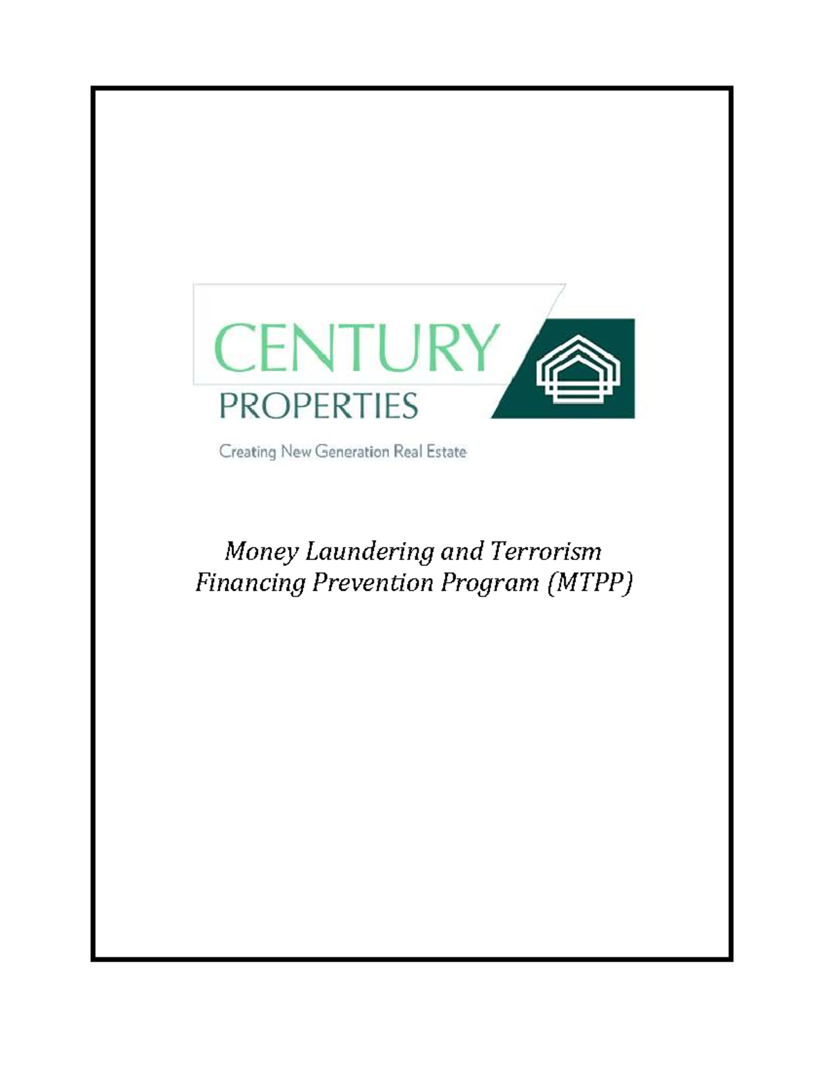 Century Properties Group, Inc. MTPP: Money Laundering & Terrorism ...