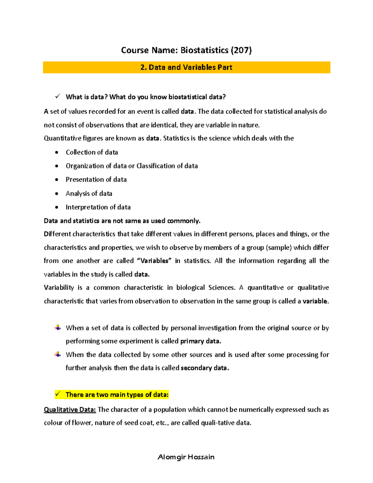 Data and variable A set of values recorded for an event is called data ...