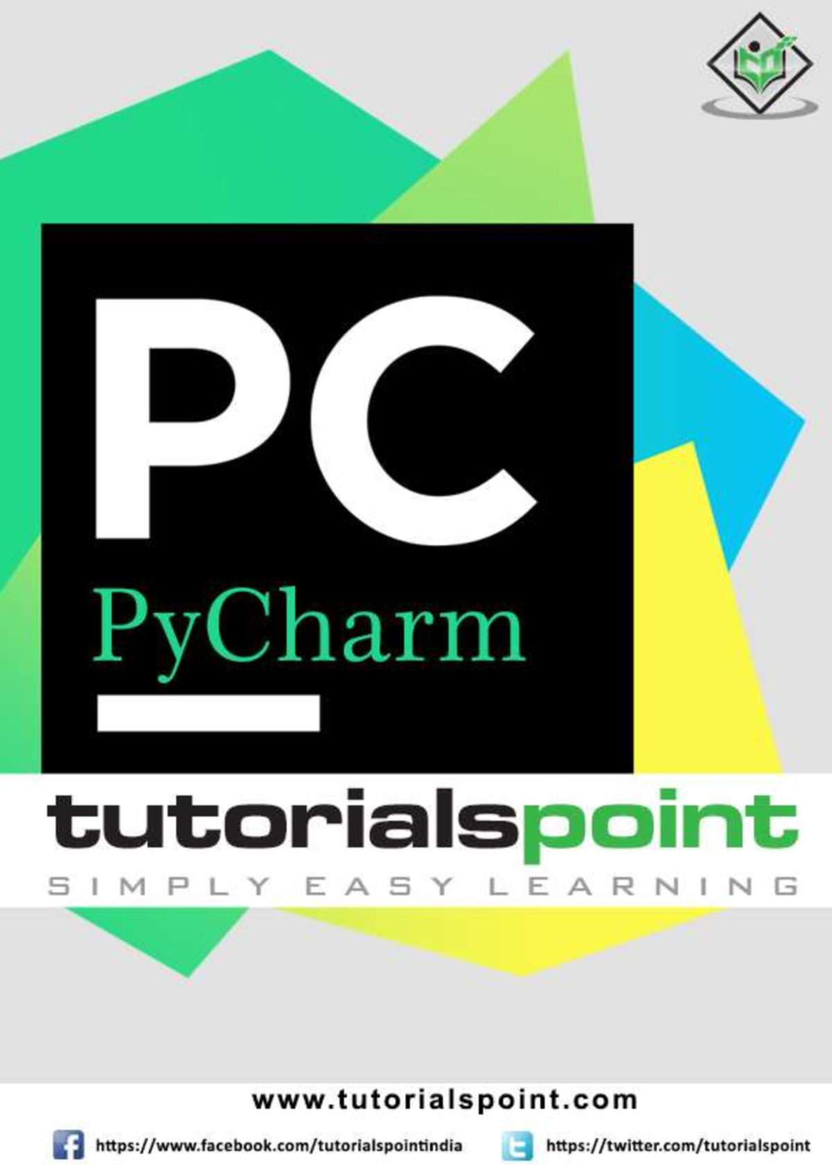 Py Charm IDE Lecture Part 7 813 - i About the Tutorial PyCharm is the ...