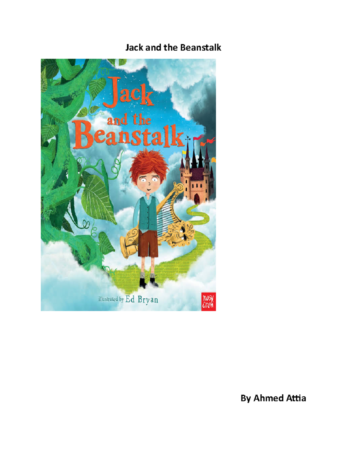 Jack and the Beanstalk: A Short Story by Ahmed Attia - Studocu