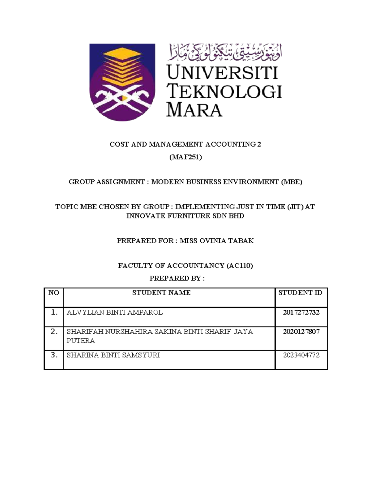 COST AND MANAGEMENT ACCOUNTING 2 (MAF251) GROUP ASSIGNMENT: JIT ...