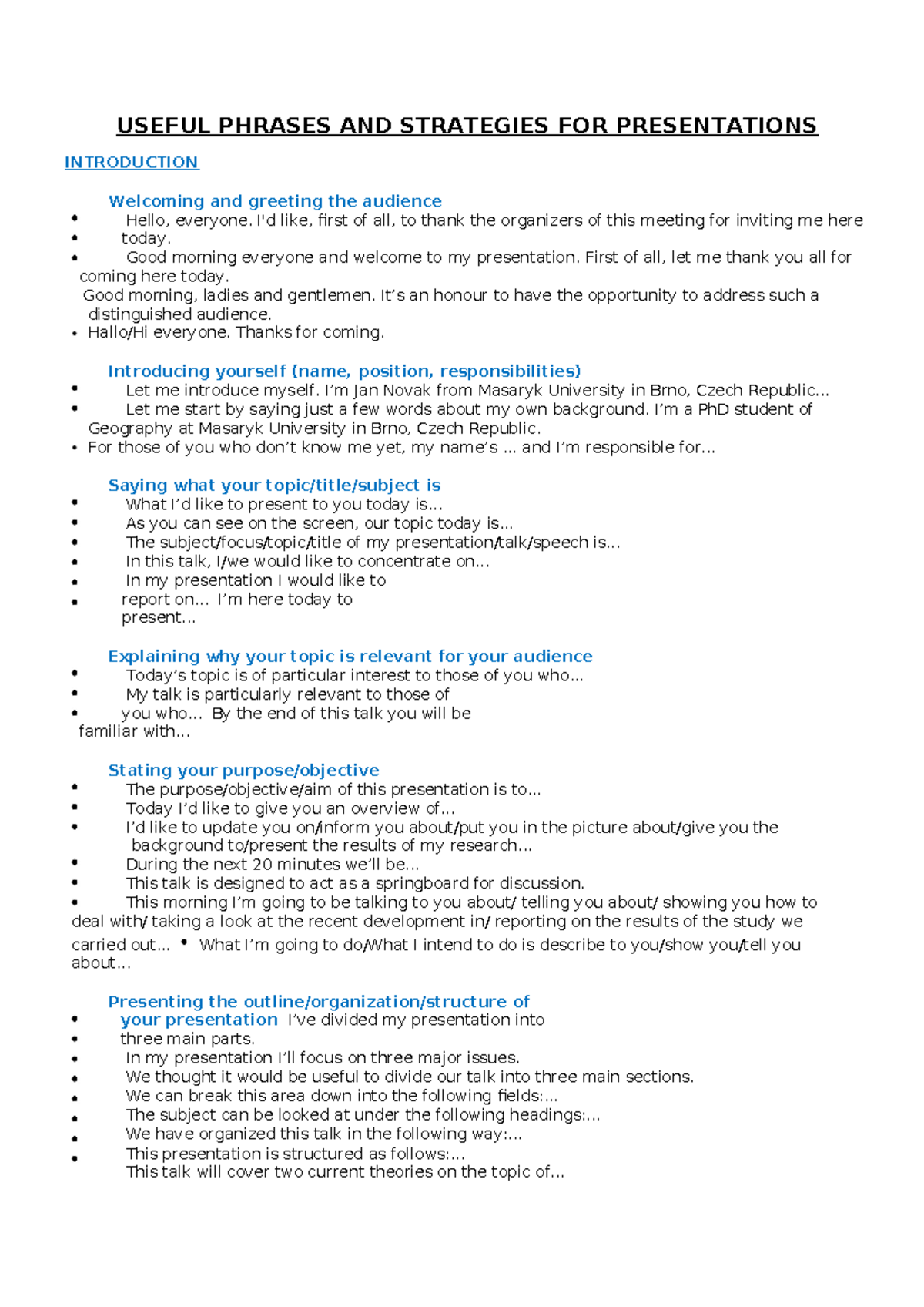 USEFUL PHRASES AND STRATEGIES FOR PRESENTATIONS (PS) - Studocu