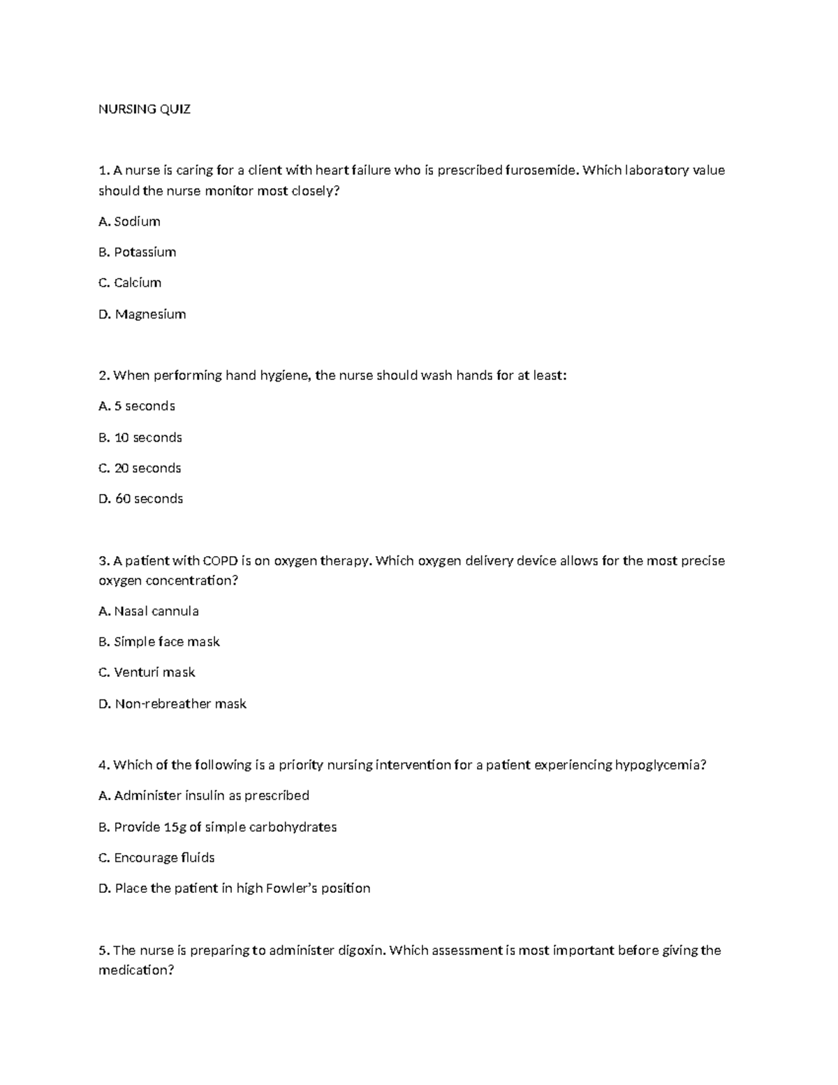 NURSING QUIZ 1: Key Questions on Patient Care and Interventions - Studocu