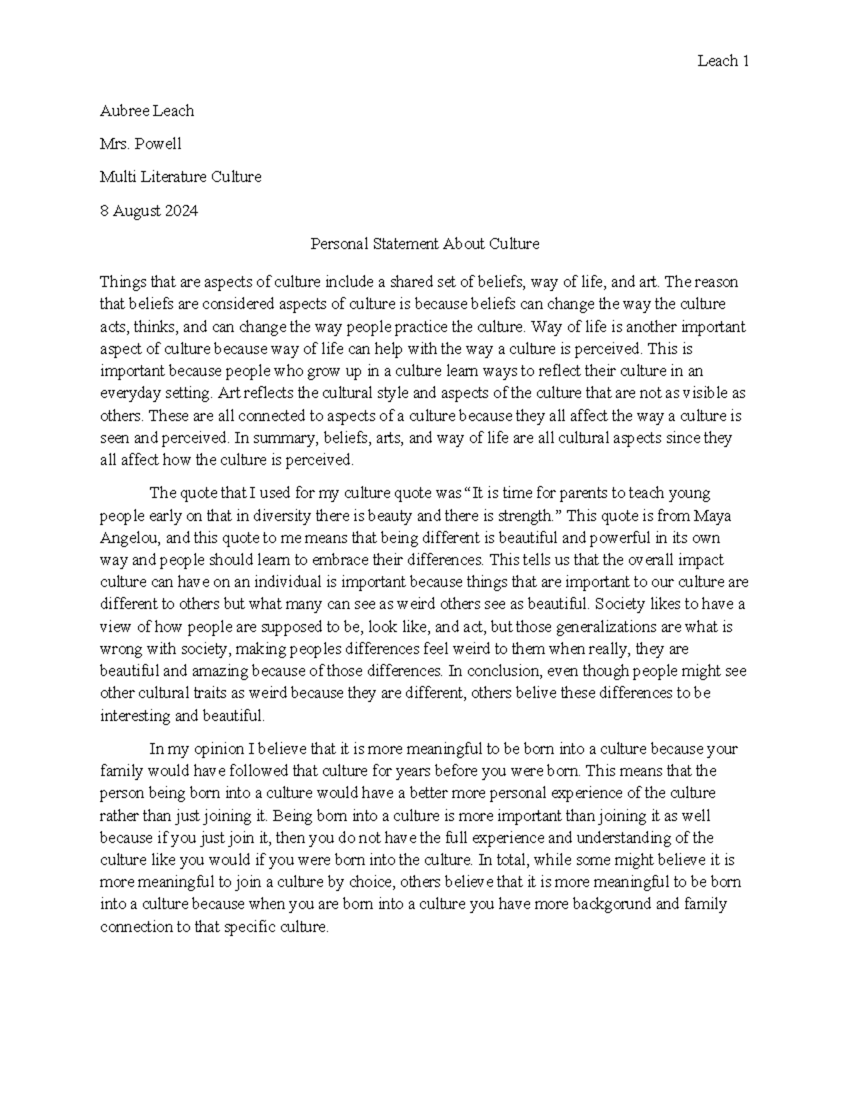 Pearsonal statement about culture - Leach 1 Aubree Leach Mrs. Powell ...