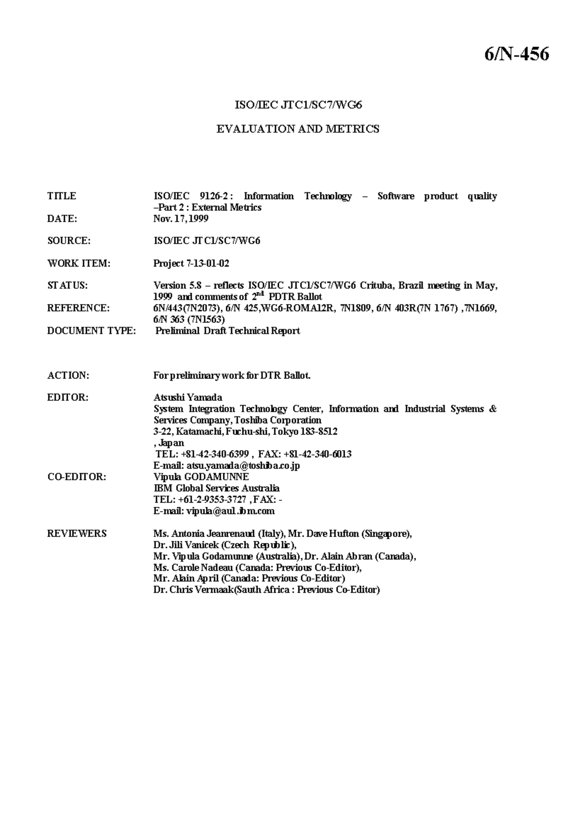 ISO/IEC TR 9126-2: External Metrics for Software Quality Evaluation ...