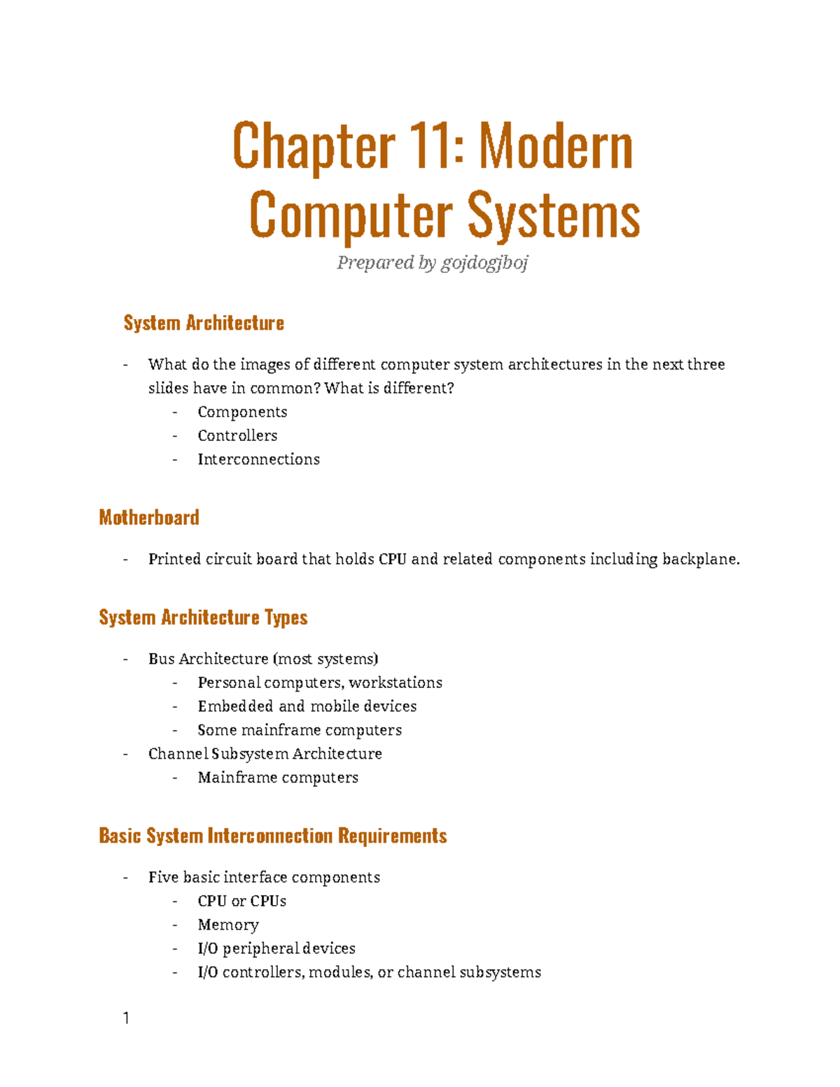 9 - lecture notes - Chapter 11: Modern Computer Systems Prepared by ...