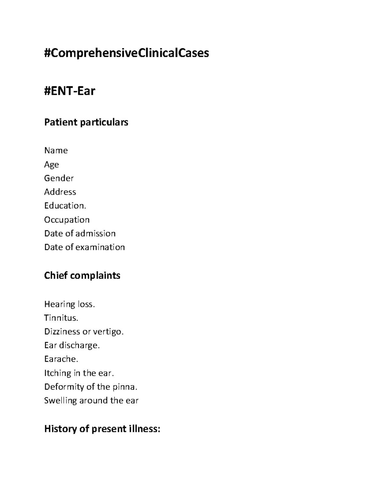 ENT CASE Proforma - Patient Evaluation and Examination Details - Studocu
