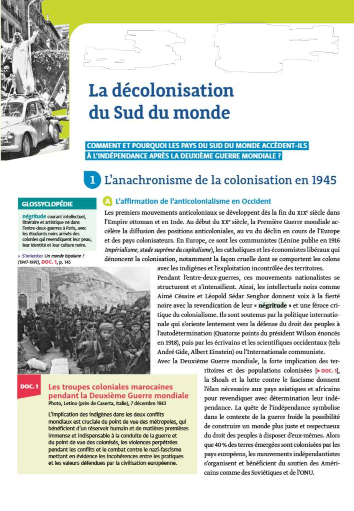 La décolonisation du Sud du monde : enjeux et conséquences après 1945 ...