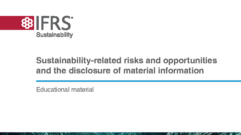 ISSB S1: Understanding Sustainability-Related Risks & Opportunities ...