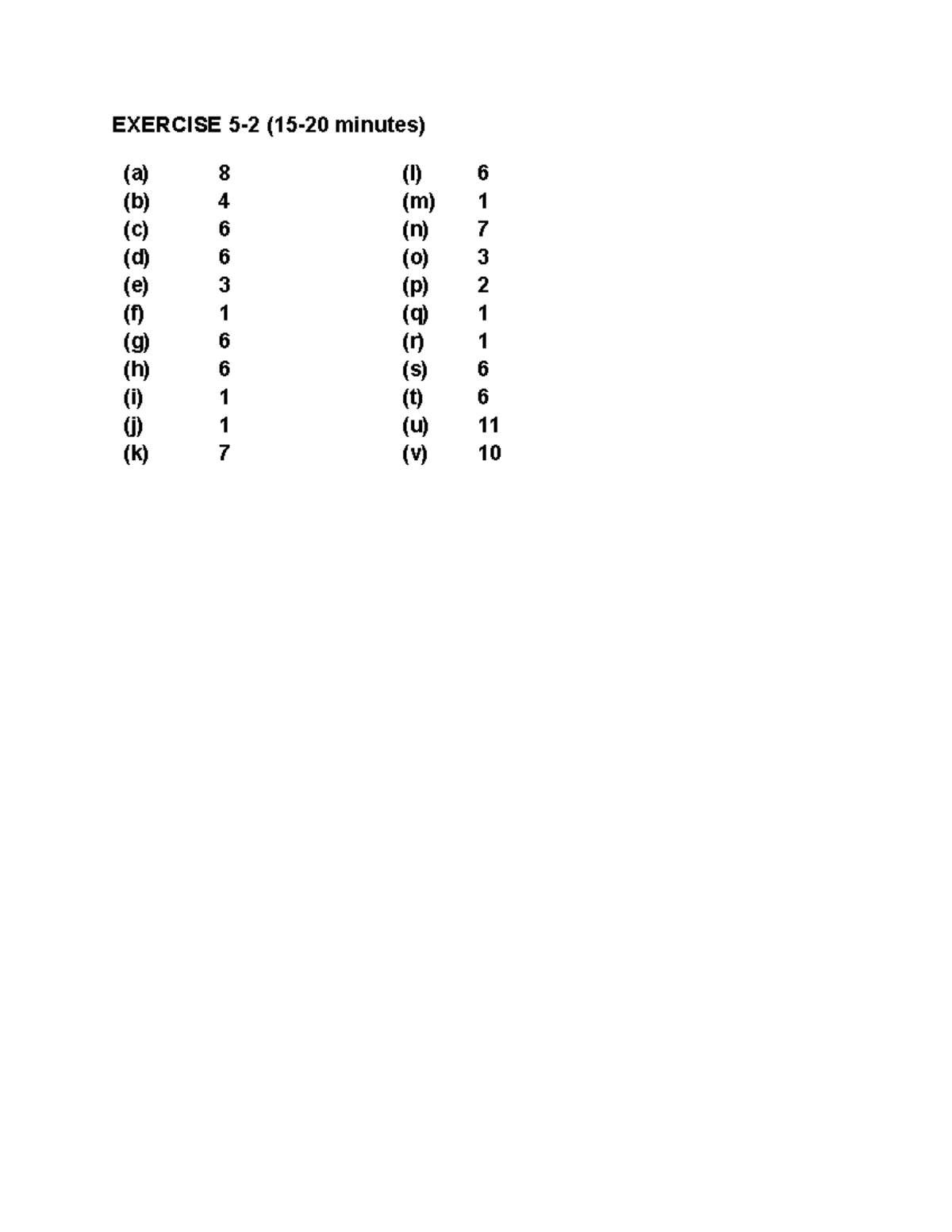 Pdf - HOMEWORK - EXERCISE 5-2 (15-20 minutes) (a) 8 (l) (b) 4 (m) (c) 6 ...