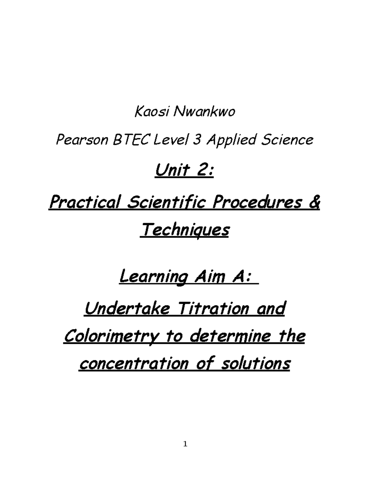 Unit 2: Practical Titration and Colorimetry Techniques for Solution ...
